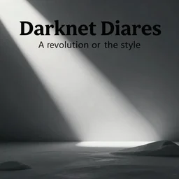 a revolution in the style of Darknet Diaries