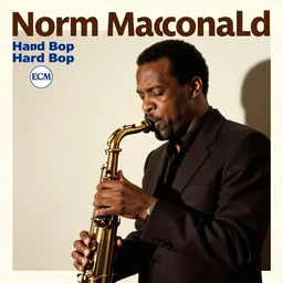 a live album of hard bop jazz by norm macdonald, blue note, impulse, ecm