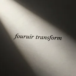 fourier transform equation, text on paper