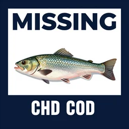 a missing pet poster about a cod