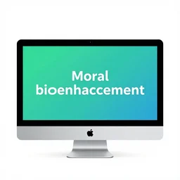 nwo, moral bioenhancement ( mbe ), apple imac screenshot, bright colours